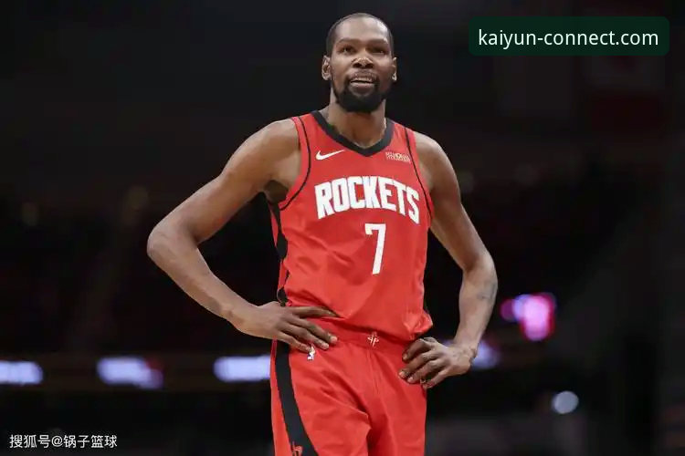 揭秘火箭大胜尼克斯背后：杜兰特27+6+8引领的战术革命